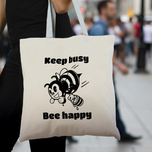 Bolso De Tela Manténgase ocupado sé feliz Personalizado motivado
