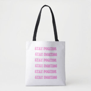 Bolso De Tela Mantente positivo, sigue luchando