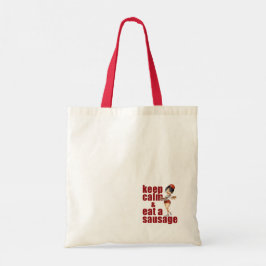 Bolso De Tela Mantente tranquilo y come una salchicha