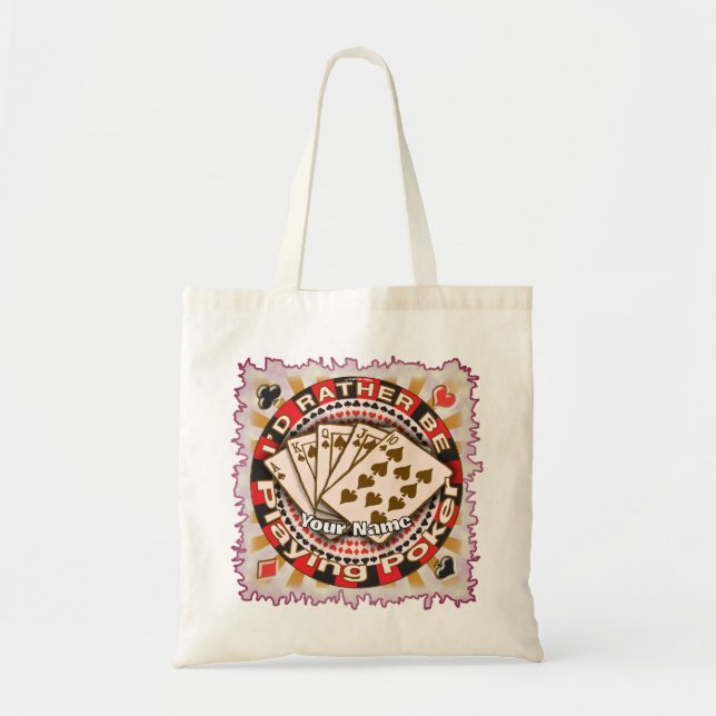 Bolso De Tela Más bien jugar póquer  (Frente)