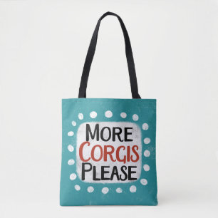Bolso De Tela Más Corgis Por Favor Tote Bag