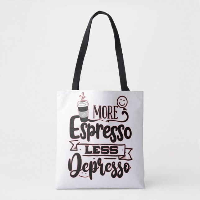 Bolso De Tela Más Espresso Menos Depresso - Amor Espresso (Anverso)
