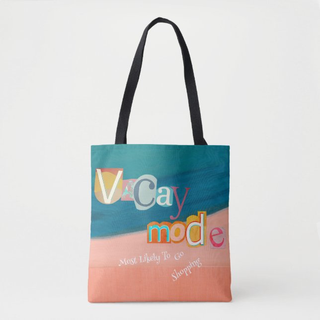 Bolso De Tela Más Probable Ir de Compras MODO VACACIONES (Anverso)