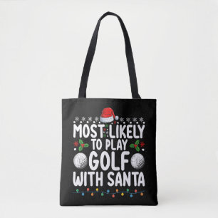 Bolso De Tela Más Probable Que Juegue Golf Con Santa Navidad Hol