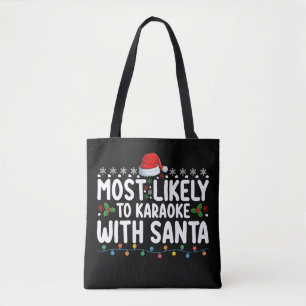 Bolso De Tela Más Probable Que Karaoke Con Santa Navidad
