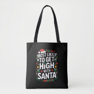 Bolso De Tela Más Probable Que Se Emborrache Con Santa Navidad C