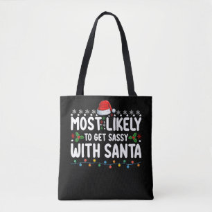 Bolso De Tela Más Probable Que Se Ponga Sassy Con Santa Navidad