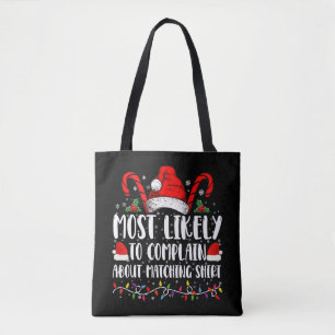 Bolso De Tela Más Probable Que Se Queje De La Camiseta De Navida