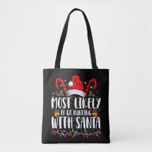 Bolso De Tela Más Probable Que Vaya a Cazar Con Santa Hunt Xmas