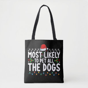 Bolso De Tela Más Propenso a Acariciar a Todos los Perros Navida