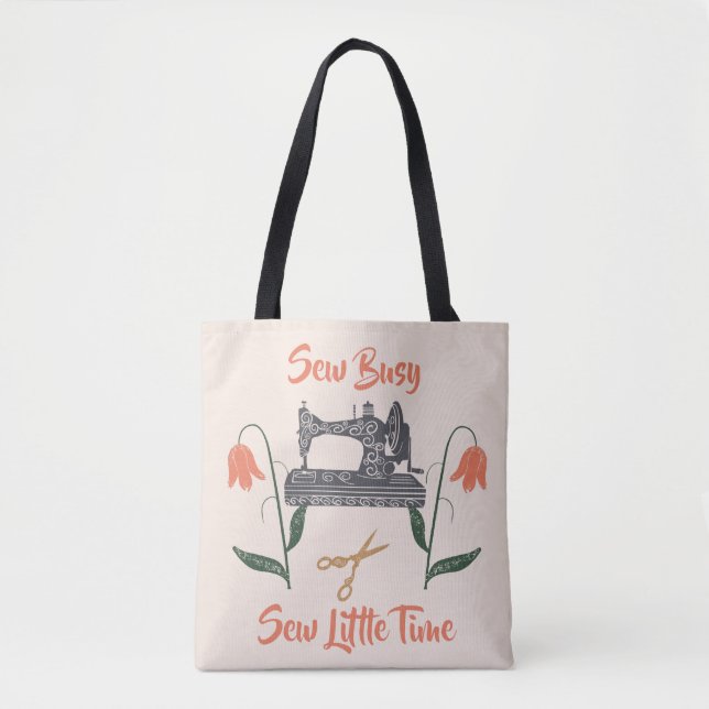 Bolso De Tela Masticando Entusiast-Sew ocupado, Sew Little Time (Anverso)