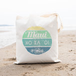 Bolso De Tela Maui No Ka Oi<br><div class="desc">"Maui No Ka 'Oi" significa "Maui es el mejor" en hawaiano... ¡y también es nuestra isla favorita personal! Muestra tu orgullo de la Isla del Valle con nuestra tipografía retro en la bolsa de tote. El diseño presenta "Maui No Ka Oi" en una tipografía vintage de aflicción sobre un círculo...</div>