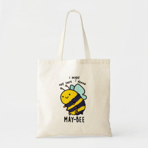Bolso De Tela May-bee Funny Insect Bee Pun