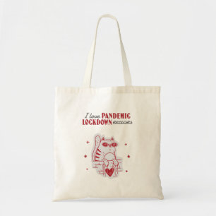 Bolso De Tela Me encanta el diseño divertido de PANDEMIC LOCKDO