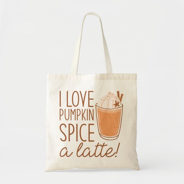 Bolso De Tela Me Encanta La Especie De Calabaza A Latte (Frente)