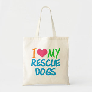 Bolso De Tela Me encantan mis perros de rescate