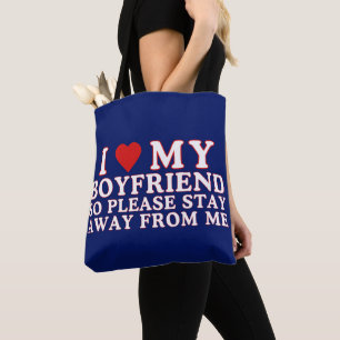 Bolso De Tela Me Encanto Mi Novio Así Que Por Favor Permanezca A