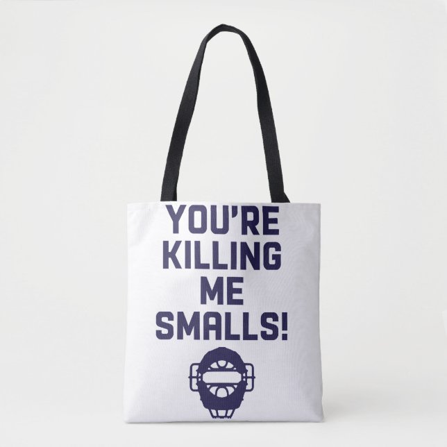 Bolso De Tela ¡Me estás matando, Smalls!  (Anverso)