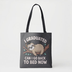 Bolso De Tela Me Gradué Puedo Volver a la Cama Ahora Perezoso Di