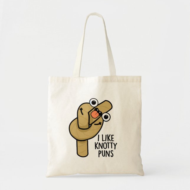 Bolso De Tela Me Gusta Knotty Puns Funny Rope Pun (Frente)