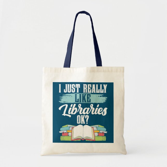 Bolso De Tela Me Gusta Realmente Las Bibliotecas Ok Libros Bibli (Frente)