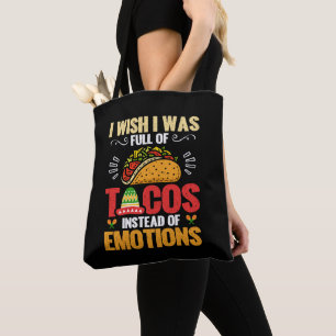 Bolso De Tela Me Gustaría Que Estuviera Lleno De Tacos En Lugar 