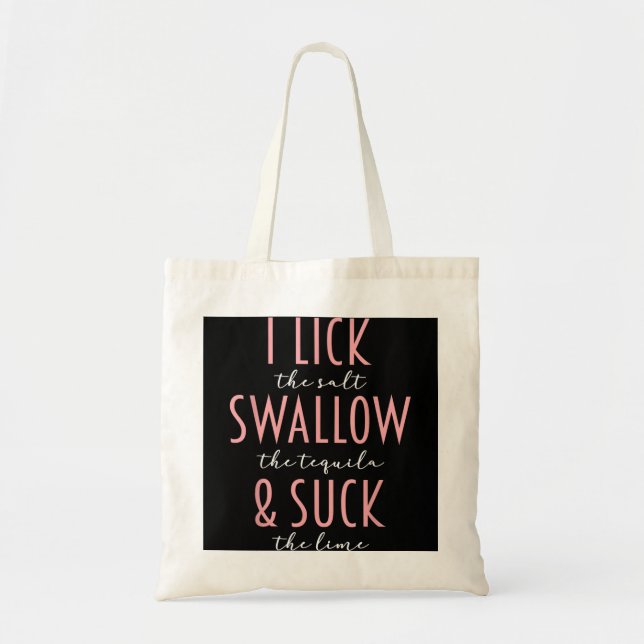 Bolso De Tela Me Lick Sale Tragar Tequila Suck Lime Funny Mexica (Frente)