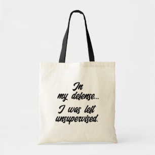 Bolso De Tela "Me Quedé Sin Supervisión"