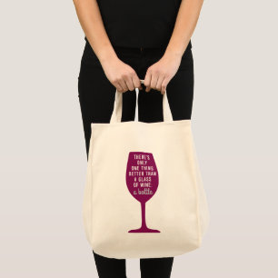 Bolso De Tela Mejor divertido que el vidrio de vino