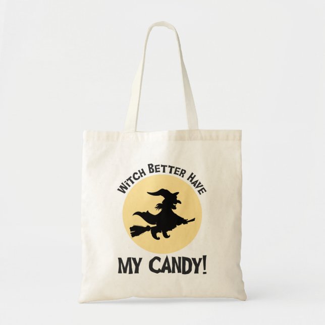 Bolso De Tela ¡Mejor Que La Bruja Tenga Mi Vela! (Frente)