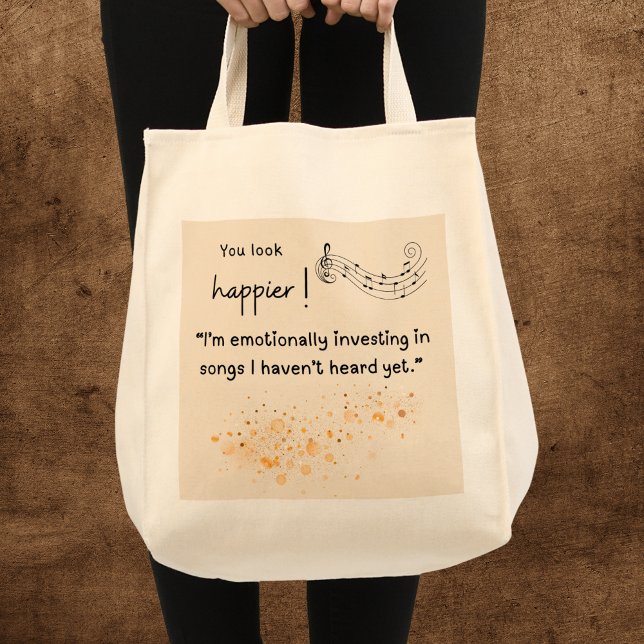 Bolso De Tela Meme divertido nuevo del álbum pop (You look happier! "I'm emotionally investing in songs I haven't heard yet" grocery bag)