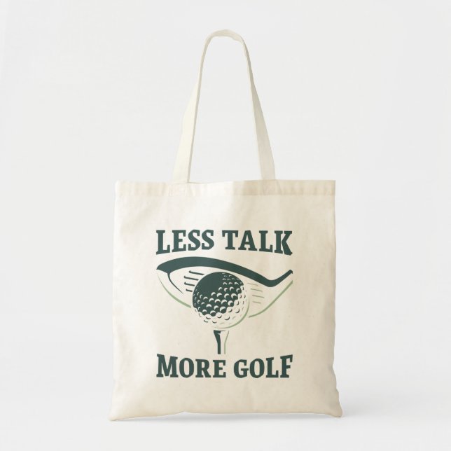 Bolso De Tela Menos hablar más de golf (Frente)