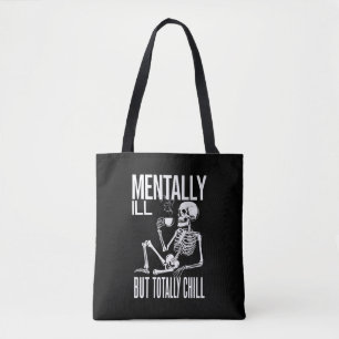 Bolso De Tela Mentalmente Enfermo Pero Totalmente Chill Hallowee