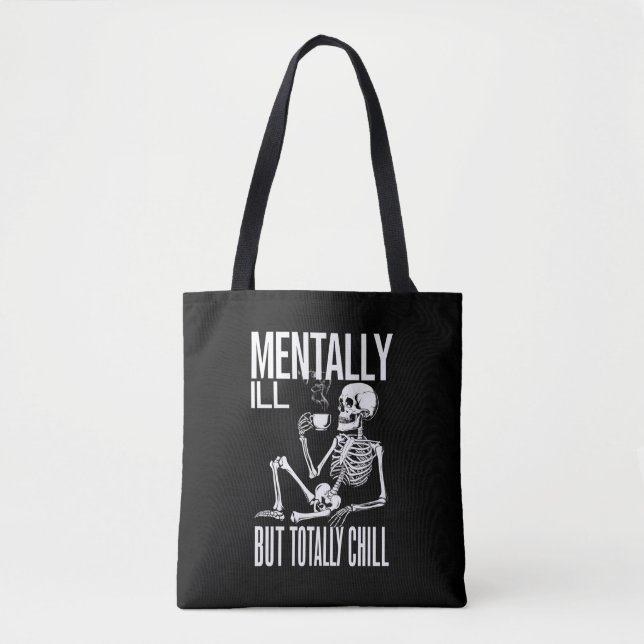 Bolso De Tela Mentalmente Enfermo Pero Totalmente Chill Hallowee (Anverso)