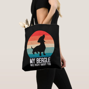 Bolso De Tela Mi Beagle Tenía Razón Sobre Usted Beagle Mascota D