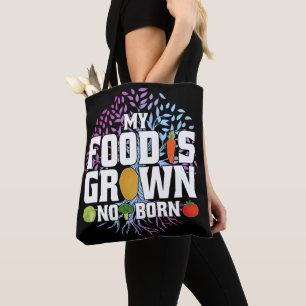 Bolso De Tela Mi Comida Es Cultivada No Nacida Graciosa Vegetari