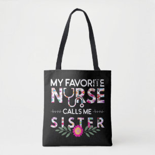 Bolso De Tela Mi enfermera favorita me llama pareja de hermanas
