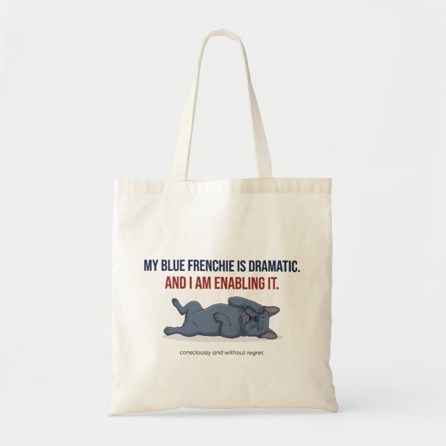 Bolso De Tela Mi Frenchie es dramático Perro Bulldog Francés div (Frente)
