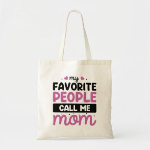 Bolso De Tela Mi gente favorita me llama mamá