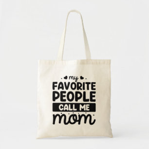 Bolso De Tela Mi gente favorita me llama mamá