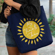 Mi Hora De Brillar, Sun Print Tote Bag