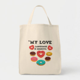 BOLSO DE TELA MI LENGUAJE DE AMOR ES DONUTS