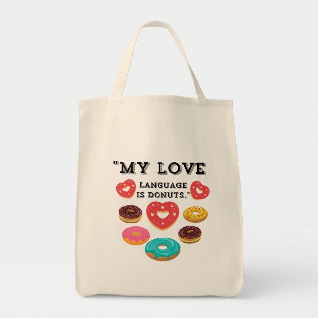 BOLSO DE TELA MI LENGUAJE DE AMOR ES DONUTS (Frente)