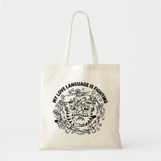 Bolso De Tela Mi lenguaje del amor es pelear - Gatos divertidos