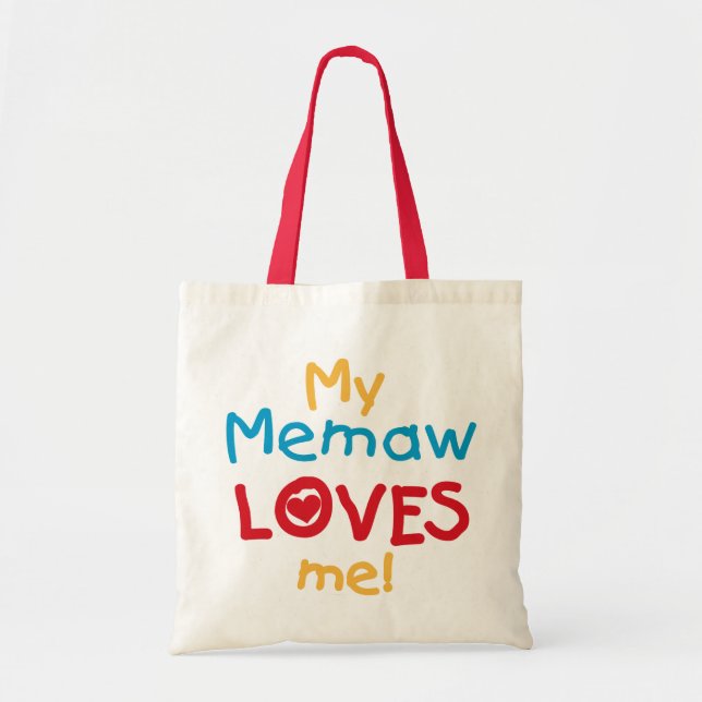 Bolso De Tela Mi memaw me ama camisetas y regalos (Frente)