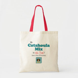 Bolso De Tela ¡Mi mezcla de Catahoula es toda la eso!