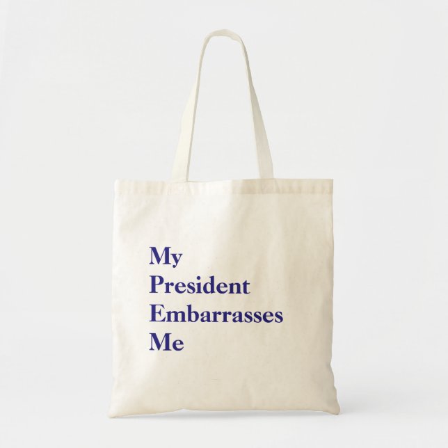 Bolso De Tela Mi Presidente Me Embaraza Tote (Frente)