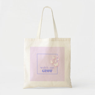 Bolso De Tela Mírame crecer, Motivacional, Inspirador, Preppy