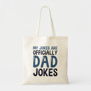 Bolso De Tela Mis Chistes Son Oficialmente Chistes De Papá