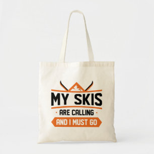 Bolso De Tela Mis Esquíes Están Llamando Y Debo Ir